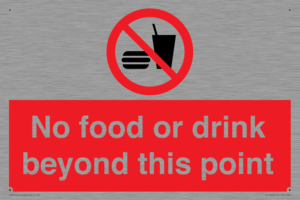 No food or drink beyond this point